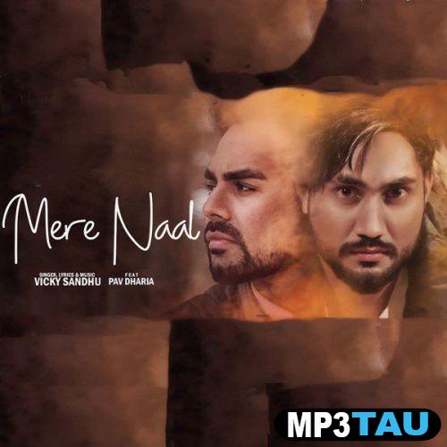 download Mere-Naal Vicky Sandhu mp3